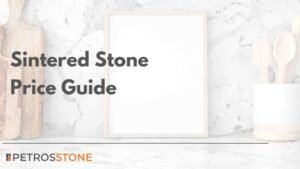 Sintered Stone Price Guide