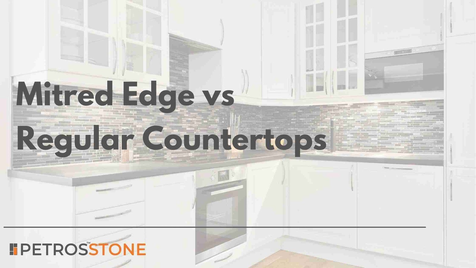 Mitred Edge vs Regular Countertops