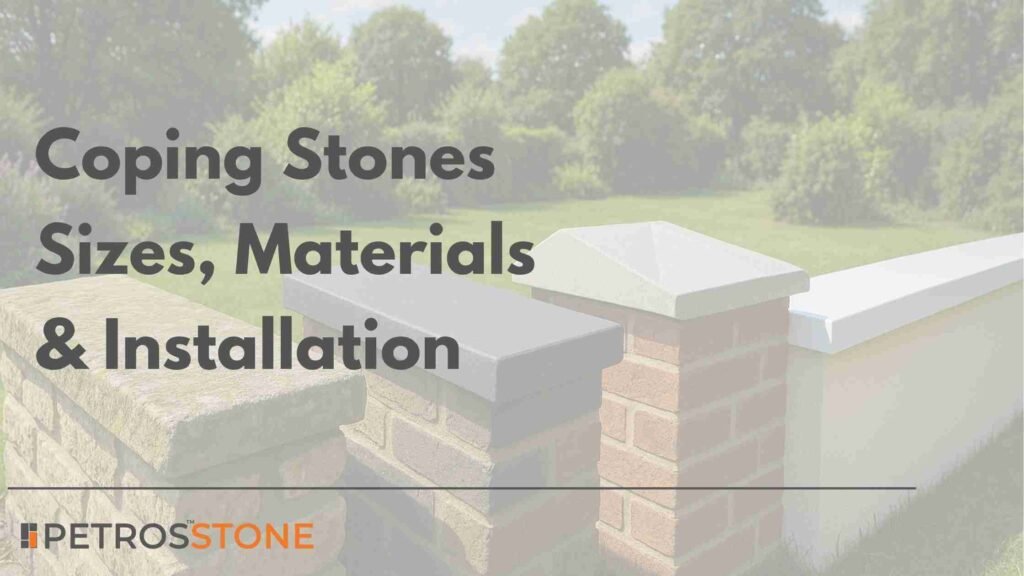 Coping Stones