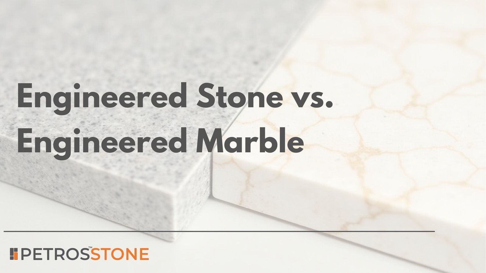 Engineered Stone vs. Engineered Marble