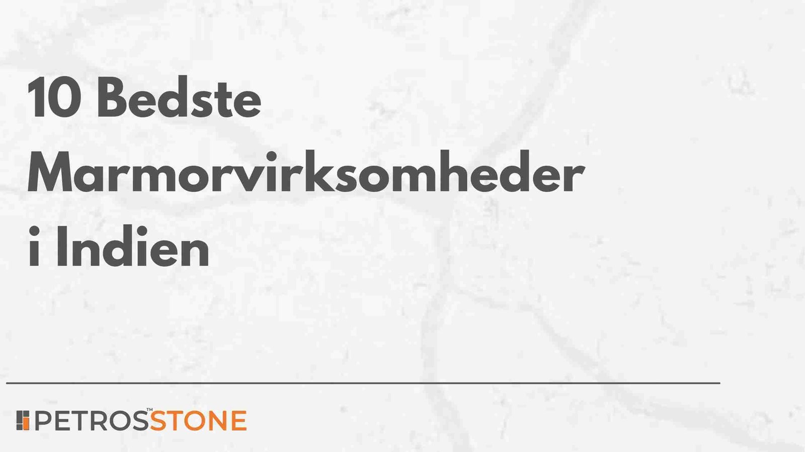 10 Bedste Marmorvirksomheder i Indien