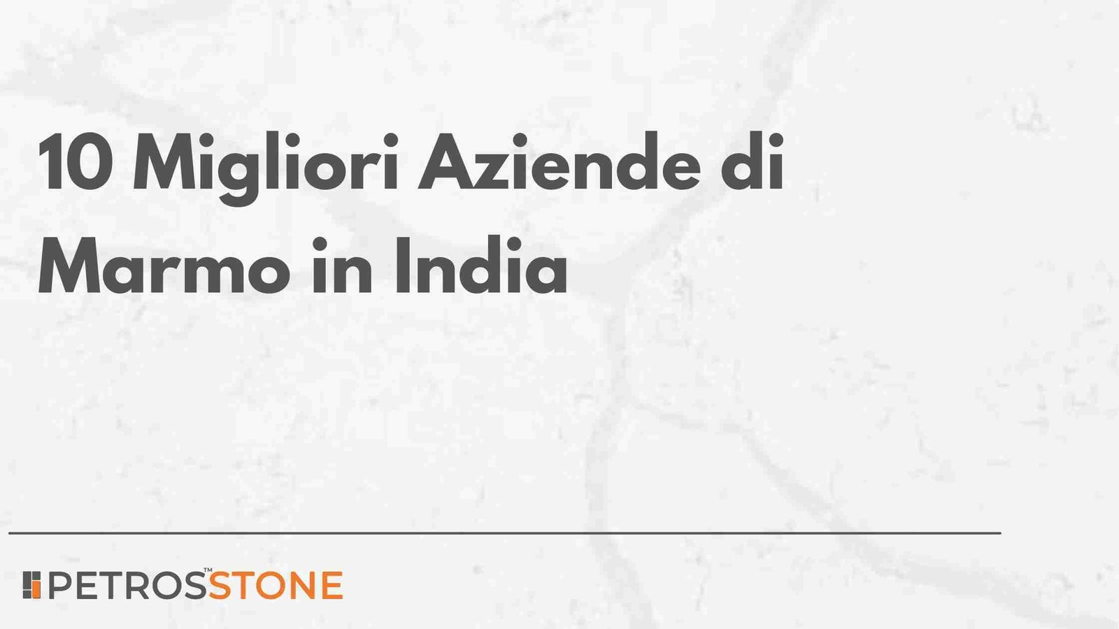 10 Migliori Aziende di Marmo in India