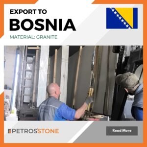 Export To Bosnia (Granite)