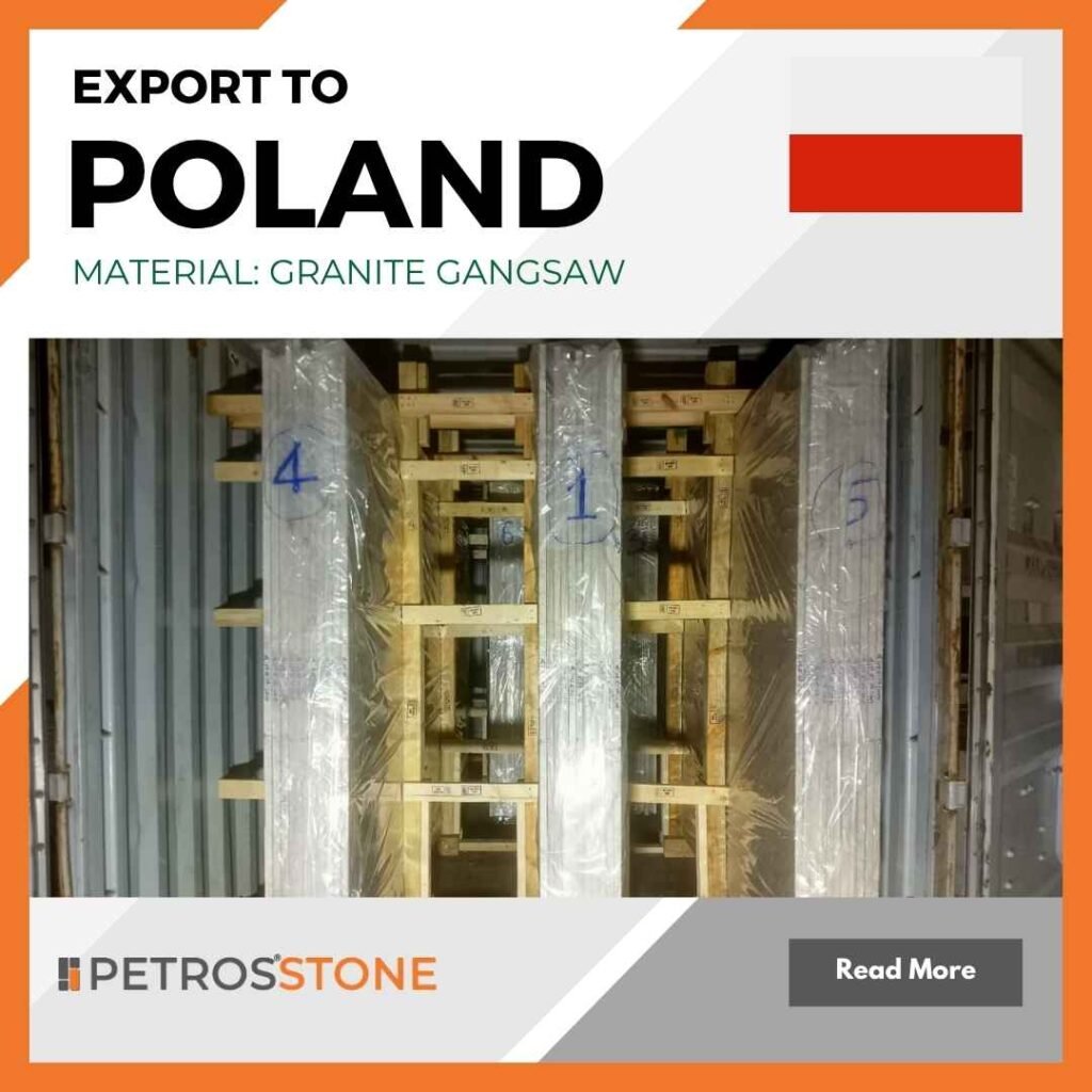 Export To Poland (Granite Gangsaw)