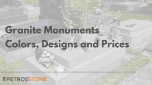 Granite Monuments Colors, Designs and Prices (1)