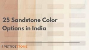 25 Sandstone Color Options in India