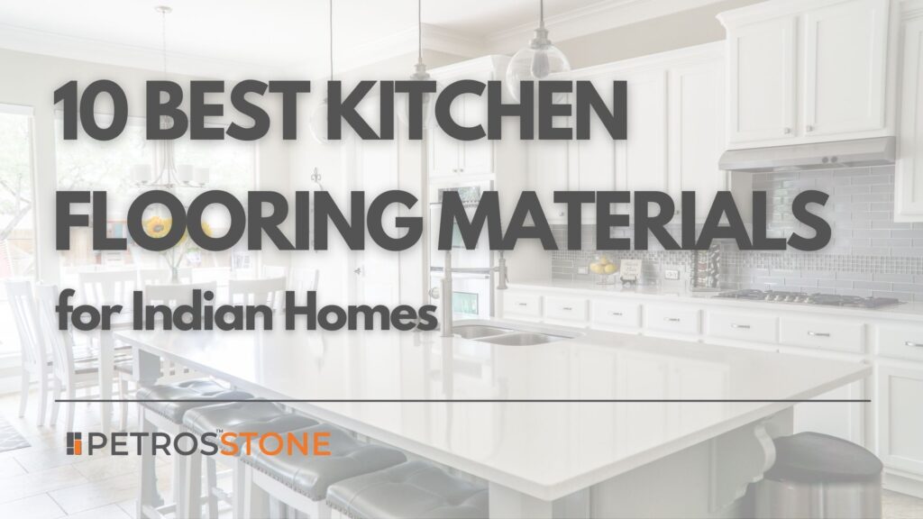 10 Best Kitchen Flooring Materials