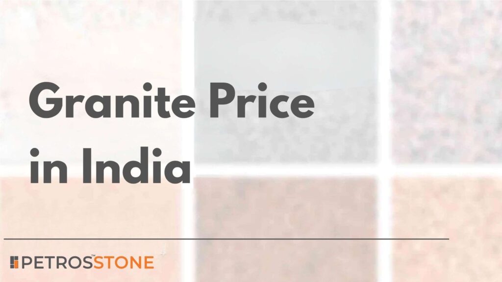 Granite Price in India