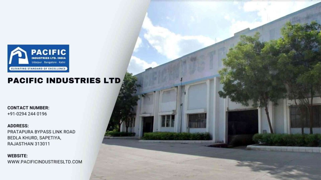 Pacific Industries Ltd
