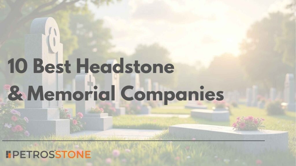10 Best Headstone & Memorial Companies in India
