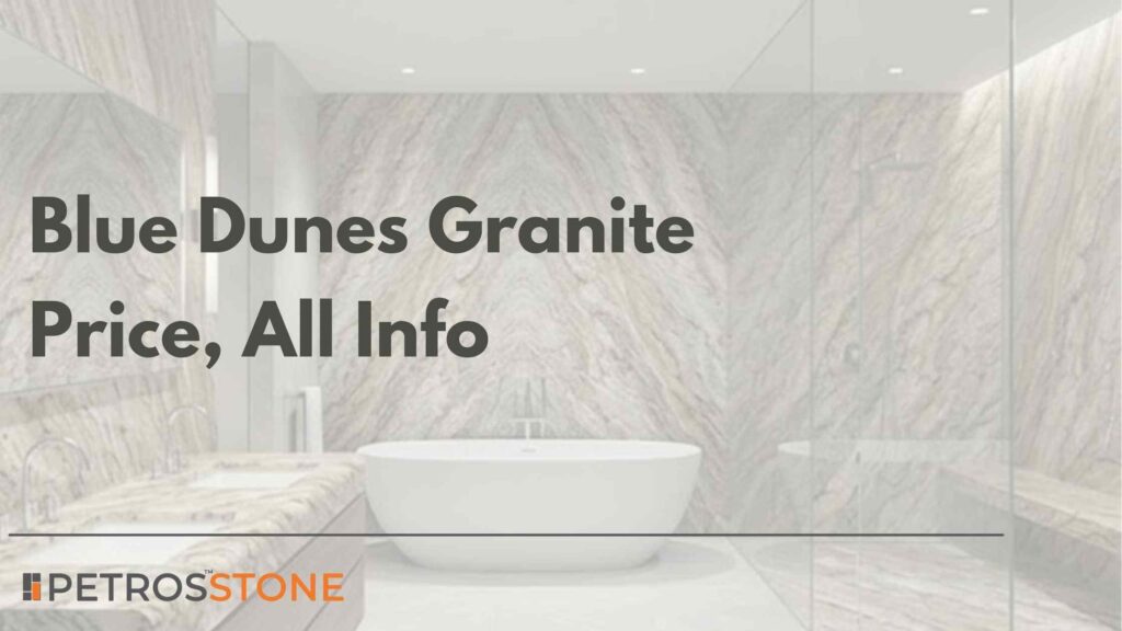 Blue Dunes Granite Price All Info 2cm, 3cm Slabs, Tiles, Blocks