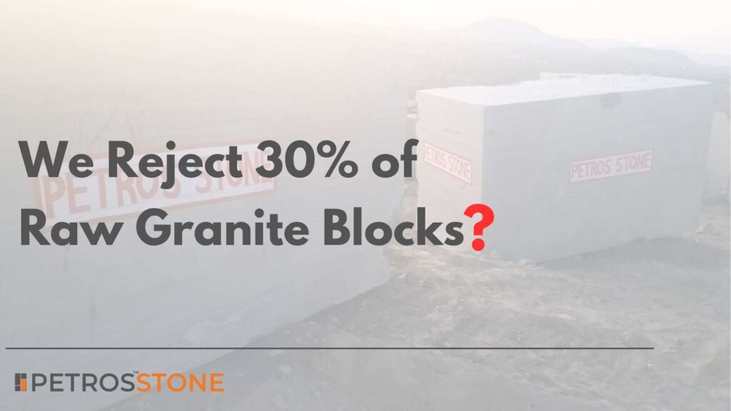 The Quality Promise Why We Reject 30% of Raw Granite Blocks