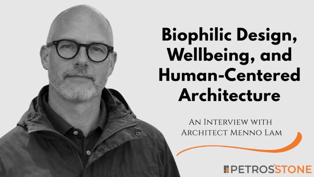 Designing with Nature Ar. Menno Lam on Biophilic Design, Wellbeing, and Human-Centered Architecture