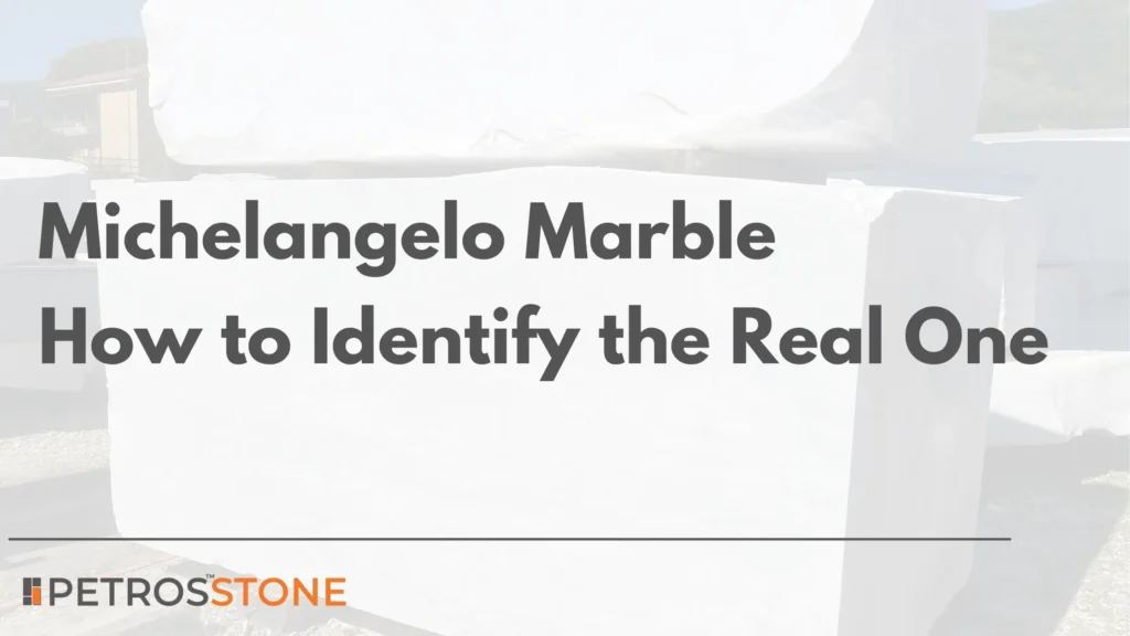 How to Identify Real Michelangelo Marble